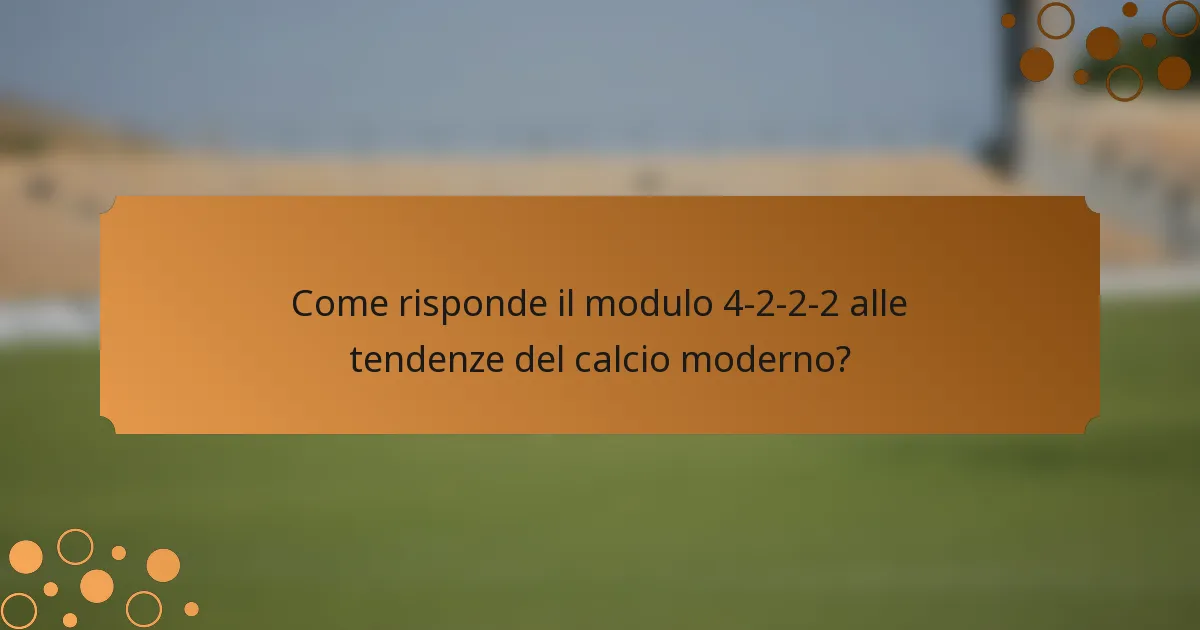 Come risponde il modulo 4-2-2-2 alle tendenze del calcio moderno?